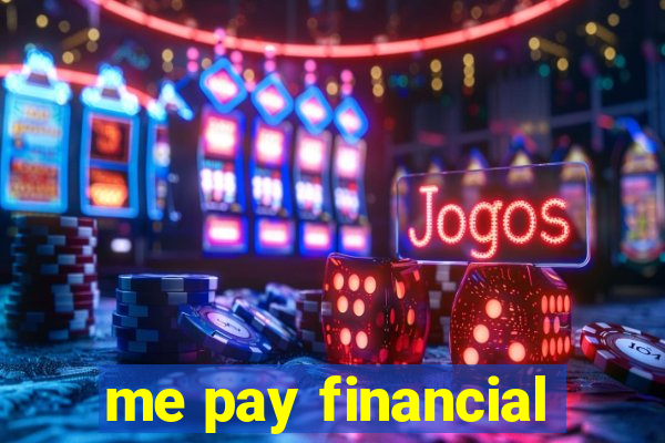 me pay financial
